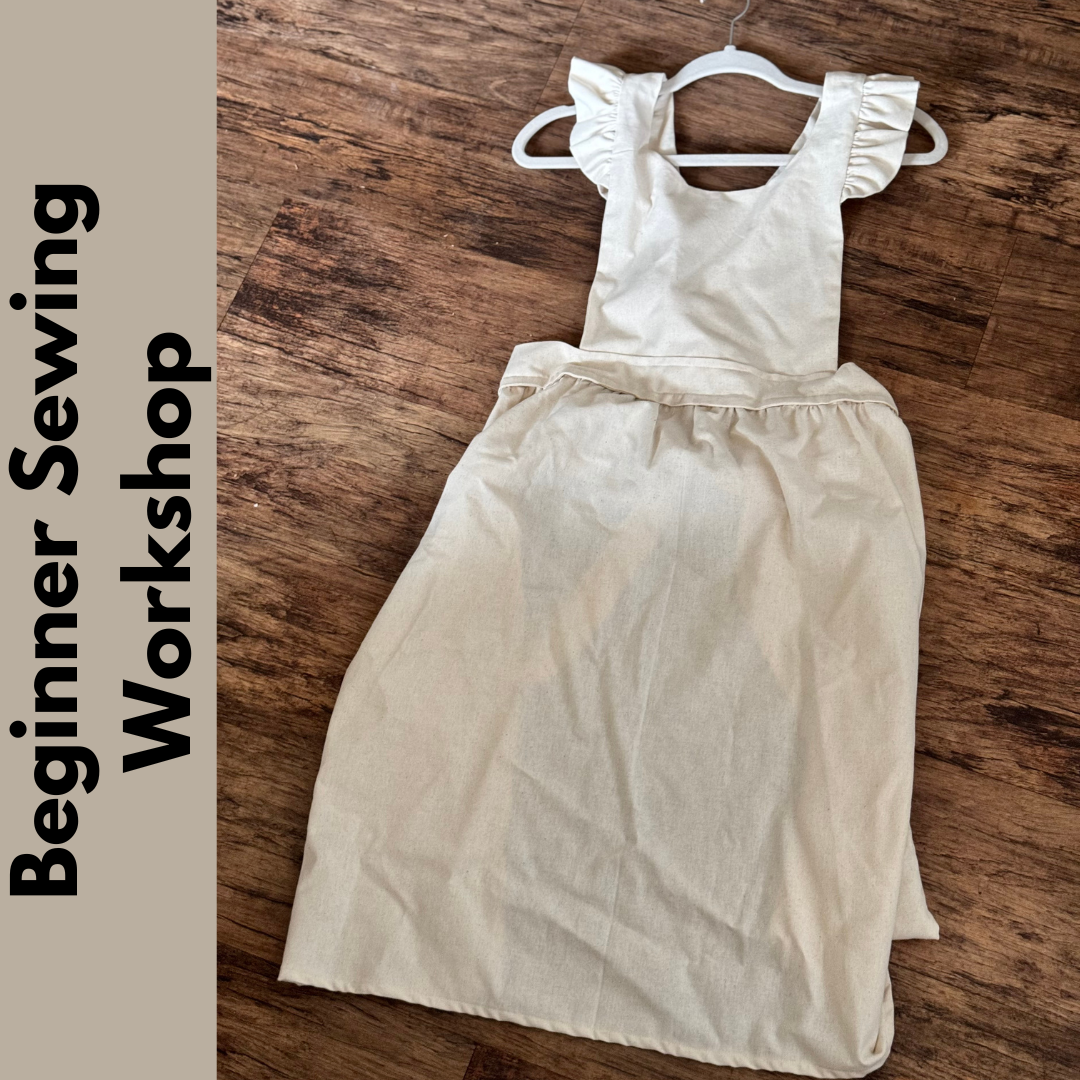 Beginner’s Sewing Workshop: Make Your Own Apron - May 2, 2025